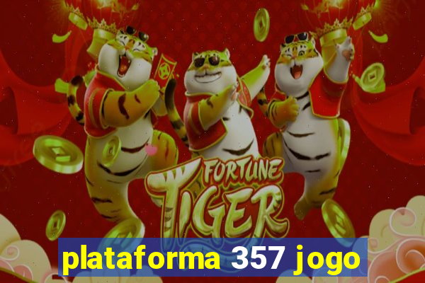 plataforma 357 jogo